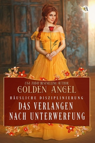  Golden Angel - Das Verlangen nach Unterwerfung - Häusliche Disziplinierung, #2.