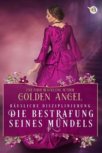  Golden Angel - Die Bestrafung seines Mündels - Häusliche Disziplinierung, #3.