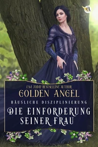 Die Einforderung seiner Frau
