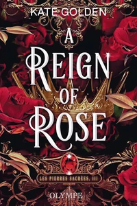 A Reign of Rose