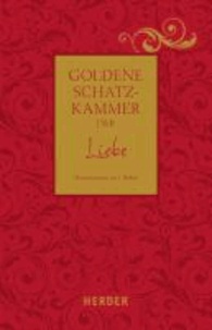 Goldene Schatzkammer der Liebe - Weisheiten der Bibel.