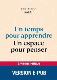 Un temps pour apprendre