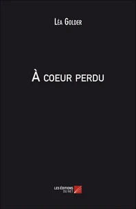 A coeur perdu