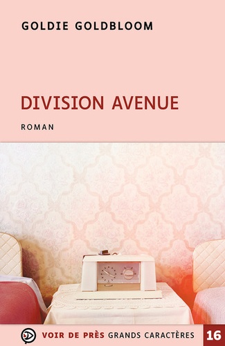 Division avenue Edition en gros caractères