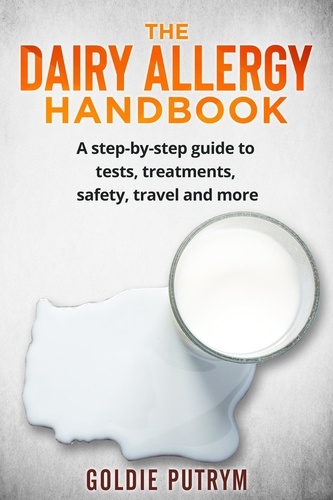 Goldie Putrym - The Dairy Allergy Handbook.