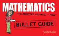 Mathematics: Bullet Guides
