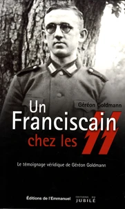 Un franciscain chez les SS
