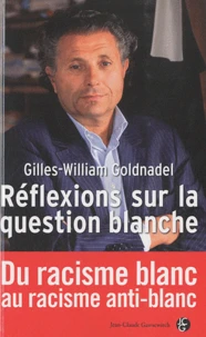 Réflexions sur la question blanche