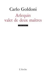 Arlequin valet de deux maîtres