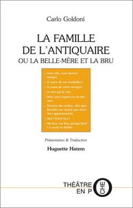 La famille de l'antiquaire ou la belle-mère et la bru