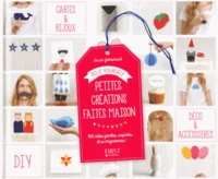 Petites créations faites maison