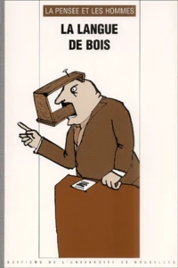 La Pensée et les Hommes N° 47 : La langue de bois