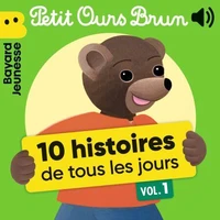 Petit Ours Brun - 10 histoires de tous les jours, Vol. 1