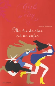 Ma vie de star est un enfer