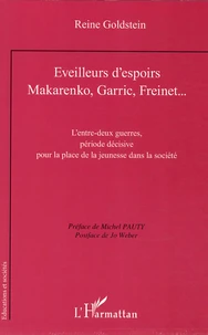 Eveilleurs d'espoirs Makarenko, Garric, Freinet...