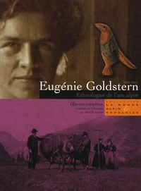 Eugénie Goldstern (1884-1942), ethnologue de l'arc alpin