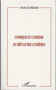 Comique et comédie au siècle des Lumières
