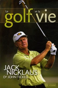 Le golf et la vie
