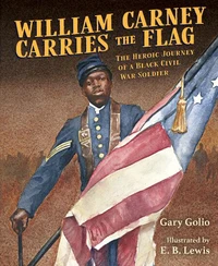 William Carney Carries the Flag