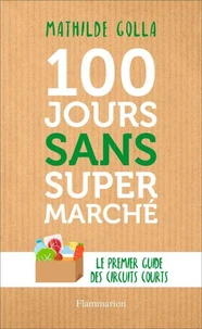 100 jours sans supermarché