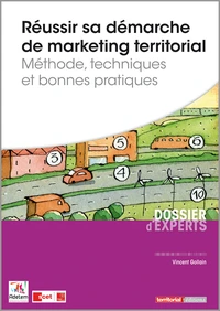 Réussir sa démarche de marketing territorial