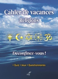 Cahier de vacances Religions