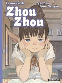 Le monde de Zhou Zhou Tome 5
