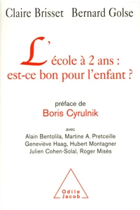L'école à 2 ans : est-ce bon pour l'enfant ?