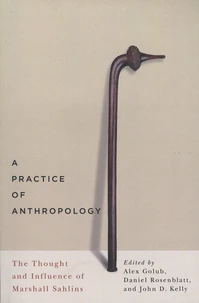 A Practice of Anthropology