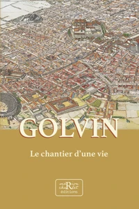 Golvin, le chantier d'une vie