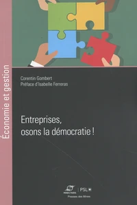 Entreprises, osons la démocratie !