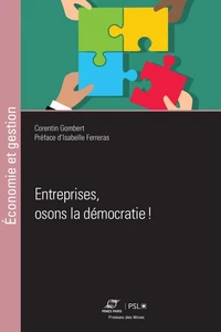 Entreprises, osons la démocratie !