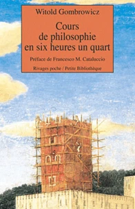 Cours de philosophie en six heures un quart