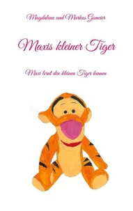 Maxis kleiner Tiger