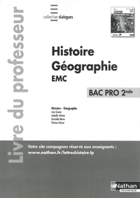 Histoire Géographie EMC 2de Bac Pro Dialogues
