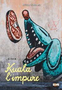 Kuala l'impure