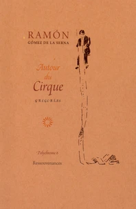 Autour du cirque