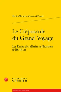 Le Crépuscule du Grand Voyage