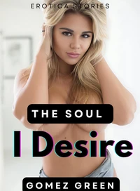 The Soul I Desire