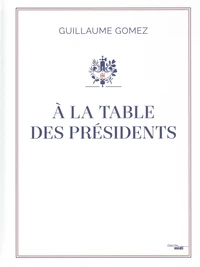 A la table des présidents