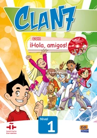 Clan 7 con ¡Hola, amigos!