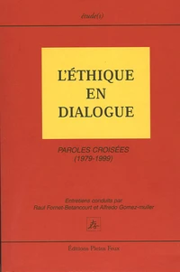 L'Ethique en dialogue