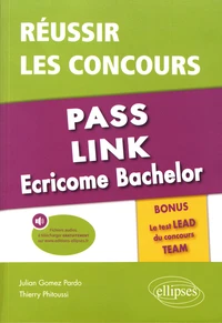 Réussir les concours Pass, Link, Ecricome Bachelor