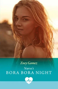 Nurse's Bora Bora Night