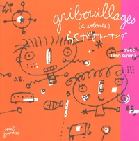 Gribouillages (à volonté)
