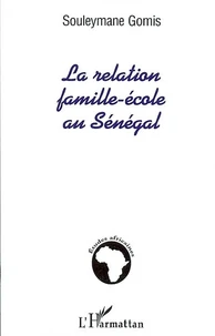 La relation famille école au Sénégal