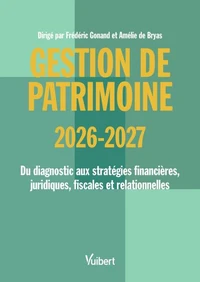 Gestion de patrimoine 2026 / 2027