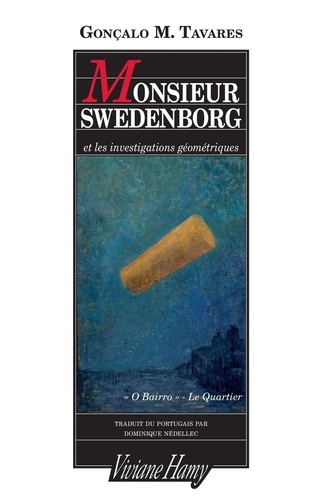Monsieur Swedenborg et les investigations géométriques