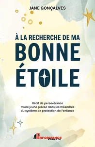 A la recherche de ma bonne étoile