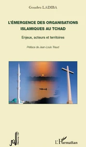 L'émergence des organisations islamiques au Tchad